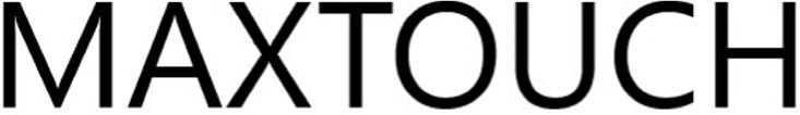 MAXTOUCH
