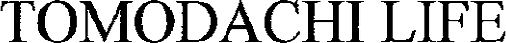 TOMODACHI LIFE