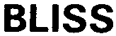 BLISS