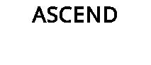 ASCEND