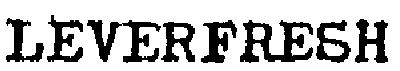 LEVERFRESH