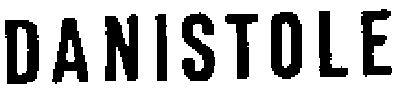 DANISTOLE,-