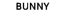 BUNNY