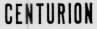 CENTURION