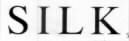 SILK