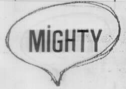 MIGHTY