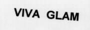VIVA GLAM