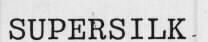 SUPERSILK