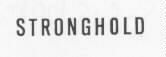 STRONGHOLD