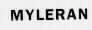 MYLERAN