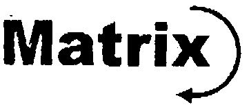 MATRIX