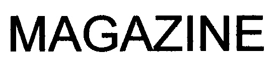 MAGAZINE