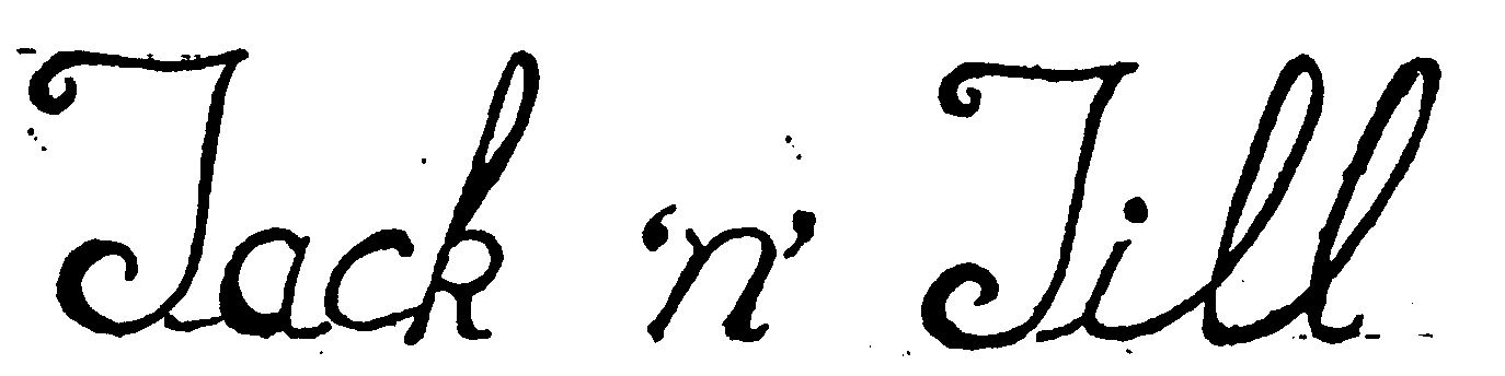 JACK 'N' JILL