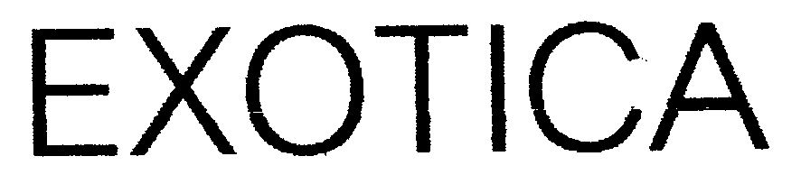 EXOTICA