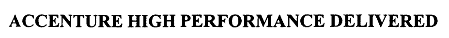 ACCENTURE ;HIGH ;PERFORMANCE ;DELIVERED