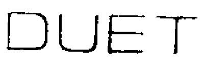 DUET