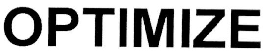 OPTIMIZE