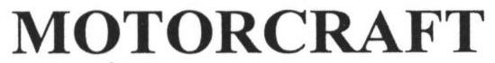 MOTORCRAFT