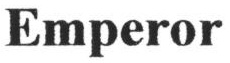 EMPEROR