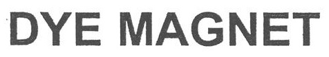 DYE MAGNET