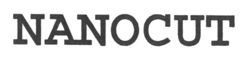 NANOCUT
