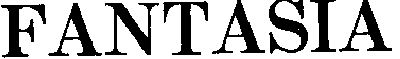 FANTASIA