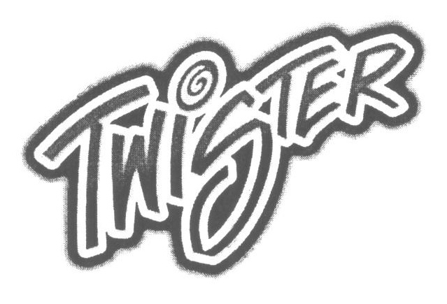 TWISTER
