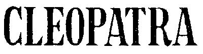 CLEOPATRA