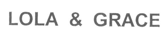 LOLA & GRACE