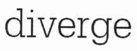DIVERGE