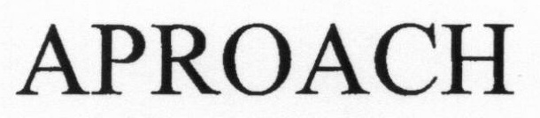 APROACH