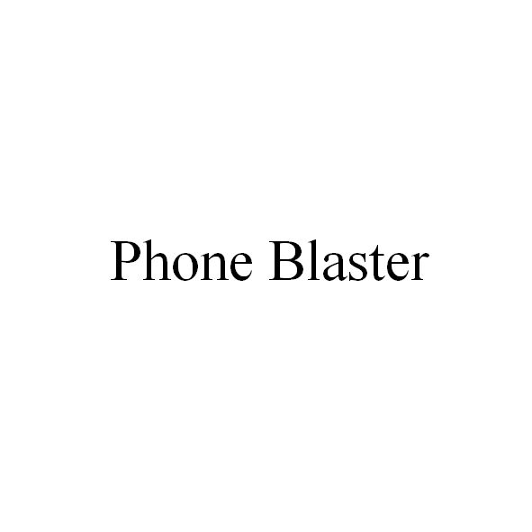 phone blaster