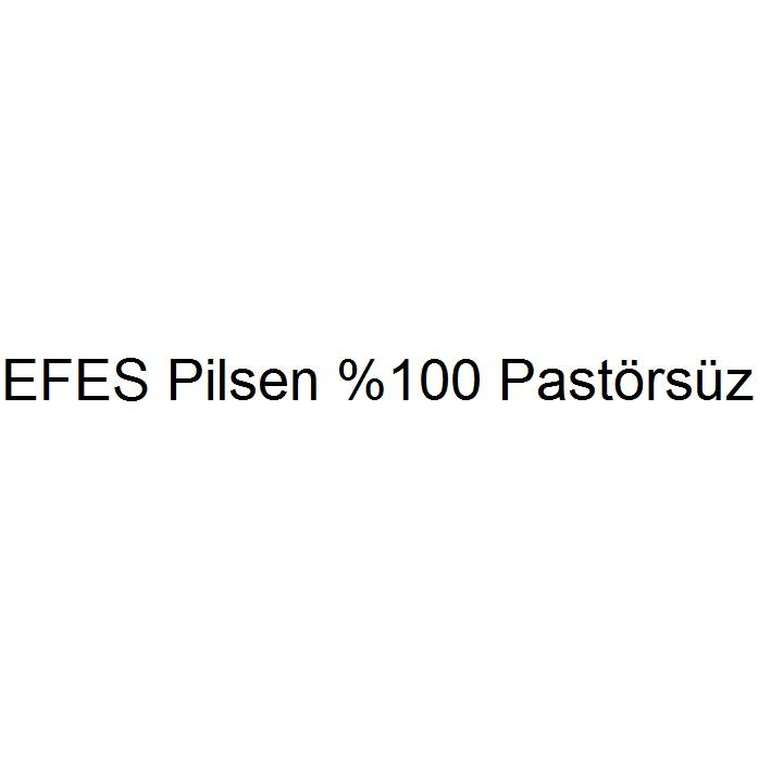 efes pilsen %100 pastörsüz