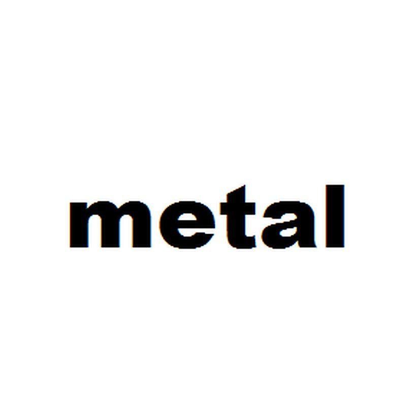 metal