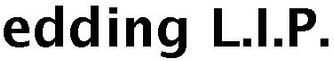 edding l.ı.p.