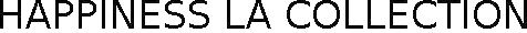 happiness la collection
