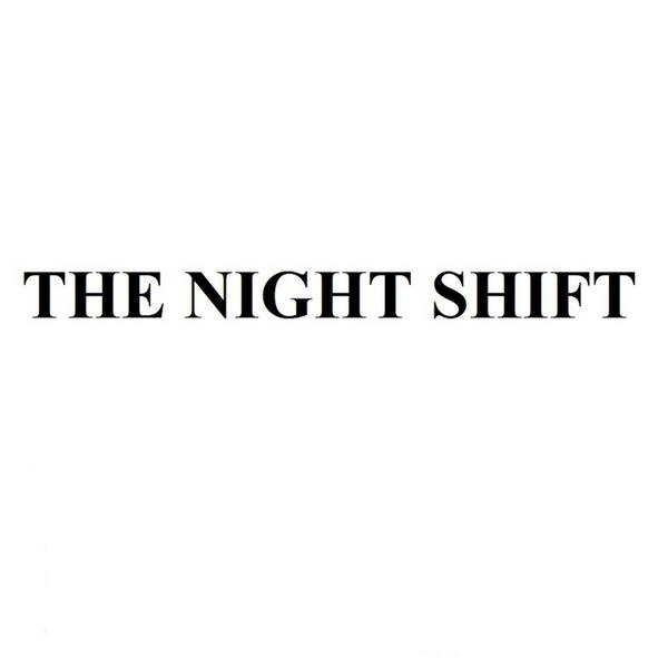 the night shift