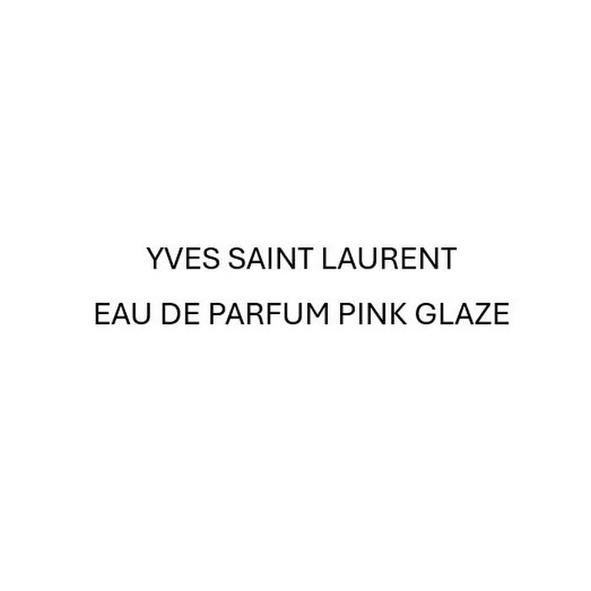 yves saint laurent eau de parfum pink glaze