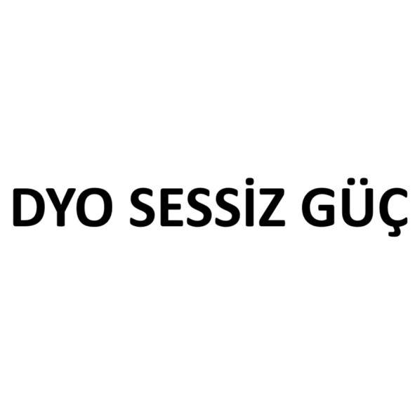 dyo sessiz güç