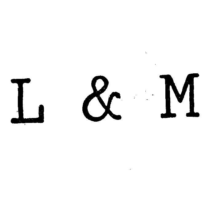 l & m