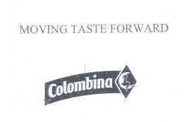 MOVING TASTE FORWARD COLOMBINA