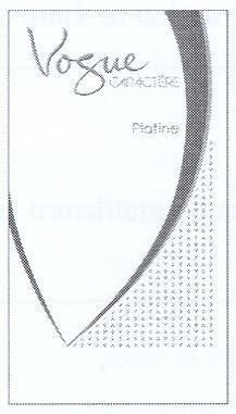 VOGUE CARACTERE PLATINE