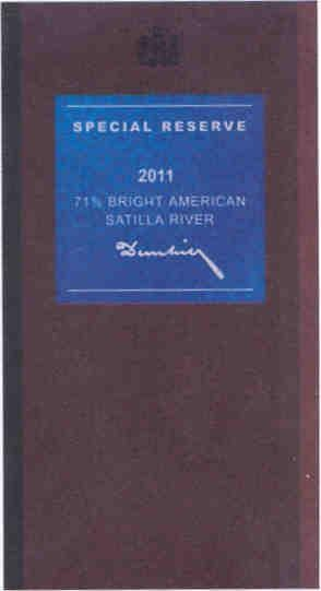 SPECIAL RESERVE 2001 71% BRIGHT AMERICAN SATILLA RIVER