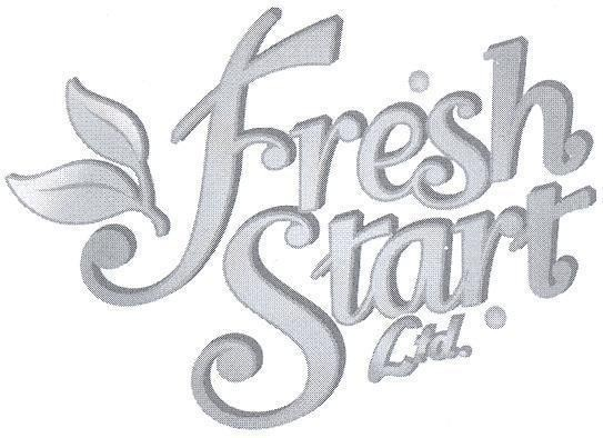 FRESH START LTD.