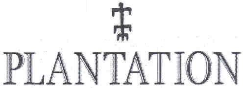 PLANTATION