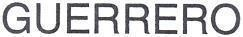 GUERRERO