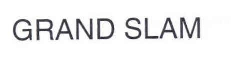 GRAND SLAM