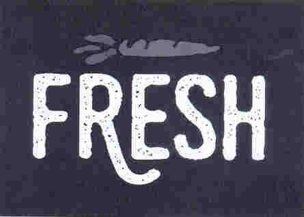 FRESH
