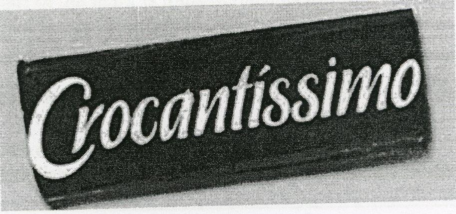 CROCANTISSIMO