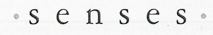 SENSES